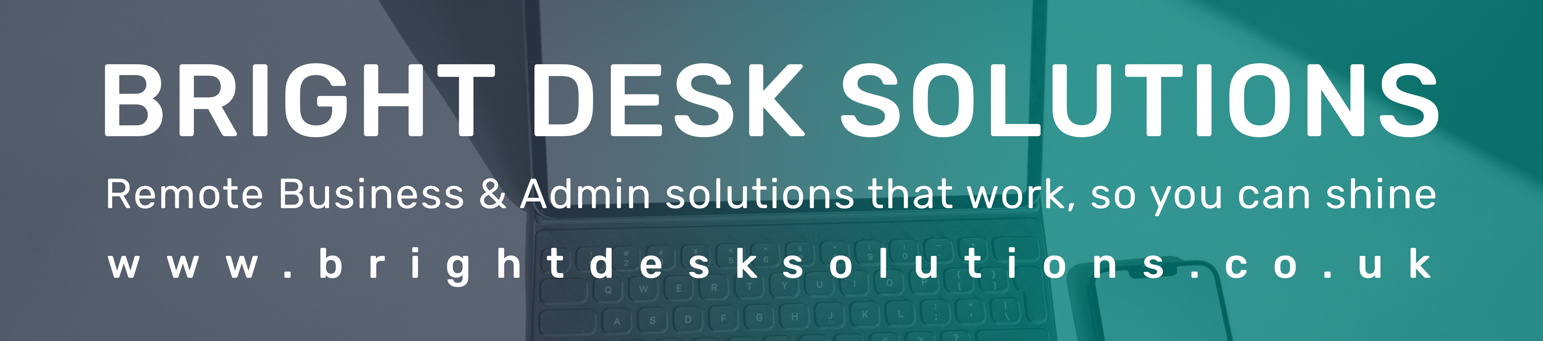 Remote Business Admin | Bright Desk Solutions